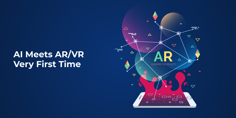 AI meets ARVR Very First Time