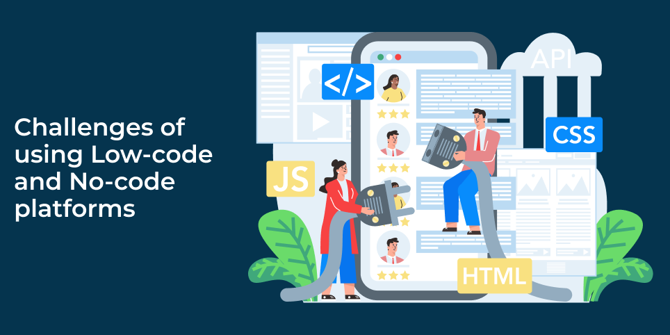 Challenges-of-using-Low-code-and-No-code-platforms